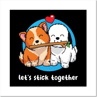 Let's stick together (on dark colors) Posters and Art